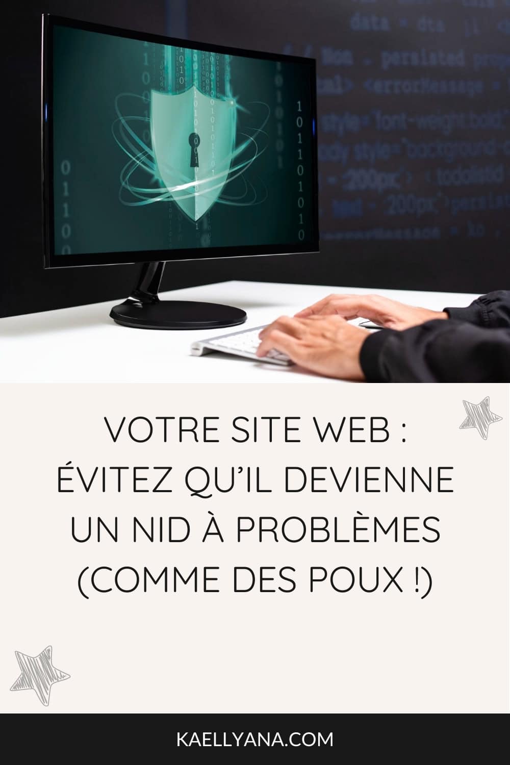 Illustration montrant un écran avec un bouclier et un clavier, accompagnée d’un texte pour sécuriser son site WordPress et éviter les problèmes techniques.